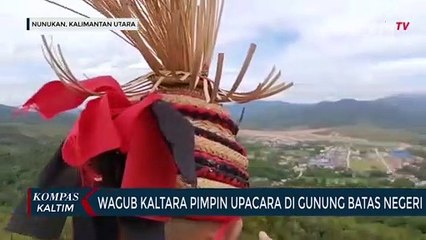 Wagub Kaltara Pimpin Upacara di Gunung Batas Negeri