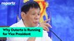 Why is Duterte Running for Vice President?