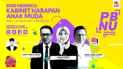 [LIVE] Edisi Merdeka: Kabinet harapan anak muda