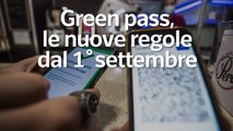 Green pass, le nuove regole dal 1  settembre