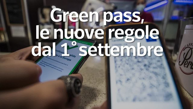 Green pass, le nuove regole dal 1 settembre