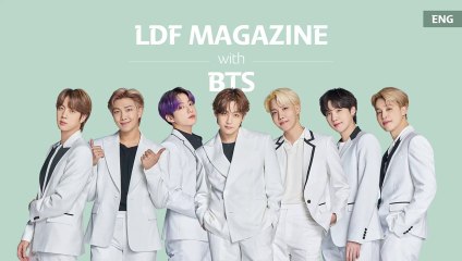 NEW! [ ENG SUB]  LDF Magazine with BTS
