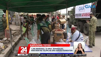 1,396 indibidwal sa Brgy. Bangkulasi, hinatiran ng tulong ng GMA Kapuso Foundation | 24 Oras