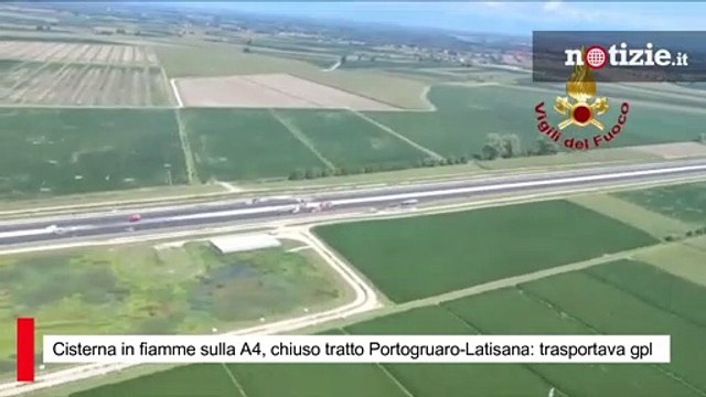 Cisterna in fiamme in autostrada, in A4 chiuso tratto Portogruaro-Latisana: camion trasportava gpl