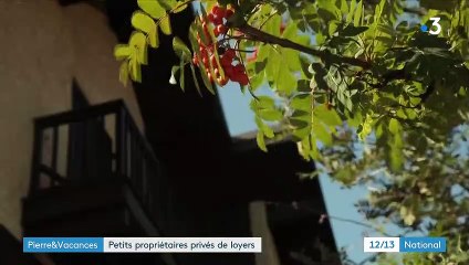 Pierre et Vacances : des petits propriétaires ne touchent plus les loyers depuis un an