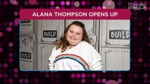 Honey Boo Boo's Alana Thompson on Mom's Drug Use Struggles: 'It's Something I'd Wish on Nobody'