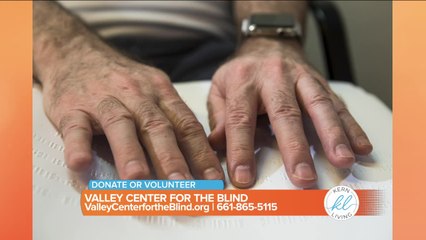Kern Living: Enhancing the Lives of People with Vision Loss