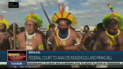 FTS 18:30 25-08: Brazil: Draft law on indigenous minorities will be analyzed by federal court