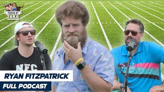 FULL VIDEO EPISODE: Ryan Fitzpatrick, Hard Knocks Episode 3 And Mt Rushmore Of Villains