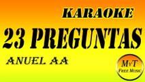 Anuel AA - 23 Preguntas - Karaoke Instrumental Letra Lyrics (dm)