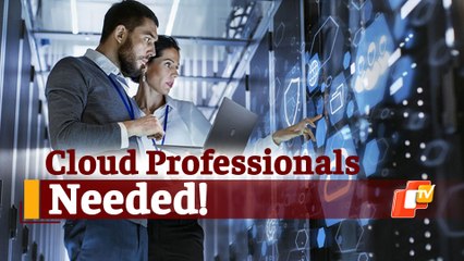 Big Job Opportunity: Over 20 Lakh Cloud Professionals Needed by 2025