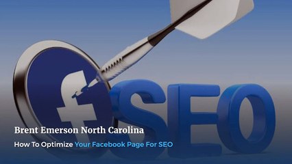 8 Ways to Optimize Your Facebook Page - Brent Emerson North Arizona