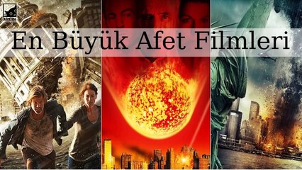 Tüm Zamanların En Büyük Felaket Filmleri
