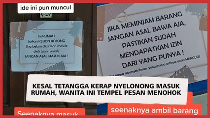Kesal Tetangga Kerap Nyelonong Masuk Rumah, Wanita Ini Tempel Pesan Menohok