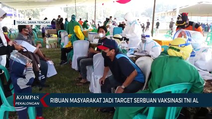 Ribuan Masyarakat Tegal Jadi Target Serbuan Vaksinasi TNI AL