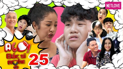 Alo Bác Sĩ Nghe | P336 - Tập 25