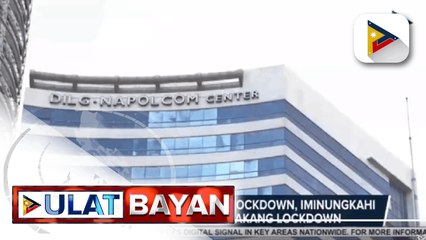 Localized o granular lockdown, iminungkahi kapalit ng malawakang lockdown