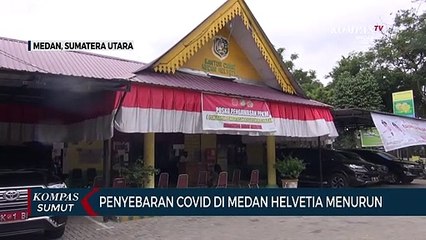 Penyebaran Covid di Medan Helvetia Turun