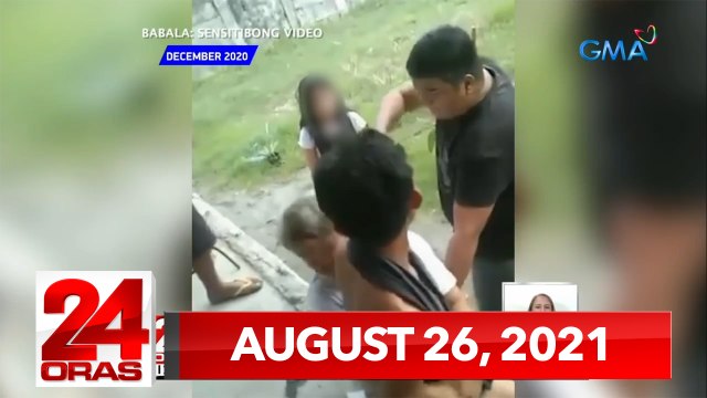 24 Oras Express: August 26, 2021 [HD]