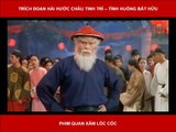 Trích đoạn Châu Tinh Trì cực hài trong phim Quan Xẩm lốc cốc