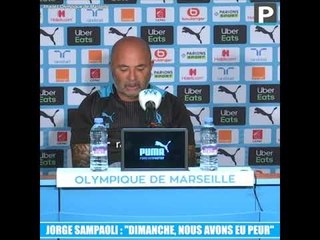 Jorge Sampaoli : "Dimanche, nous avons eu peur "