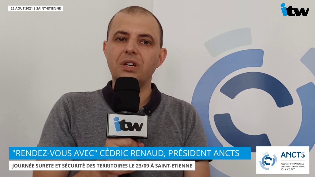 "Rendez-vous avec" Cédric Renaud, président ANCTS