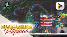 INFO WEATHER | ITCZ at Easterlies, nakaaapekto sa ilang bahagi ng bansa; Maulang panahon, asahan sa malaking bahagi ng Visayas