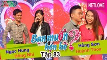 Bạn Muốn Hẹn Hò - Tập 83: Anh cảnh sát ngẩn ngơ trước hotgirl giảm 20kg chỉ 2 tháng vì thất tình