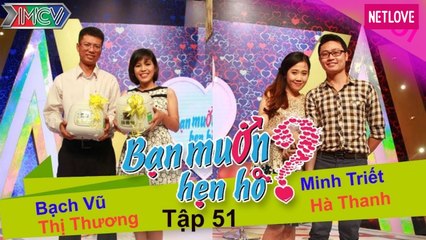 Bạn Muốn Hẹn Hò - Tập 51: Cặp đôi hài hước nói líu lo không ngừng nhưng gặp nhau thì im thin thít