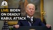 President Biden delivers remarks after deadly Kabul attack