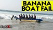 'Goa, India: Try Not to Laugh at this Banana Boat Misadventure '
