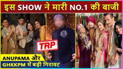 TRP Report | This Show Takes No.1 Position, Anupama Falls Down