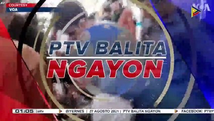 #PTVBalitaNgayon | August 27, 2021 / 3:00 p.m. Update