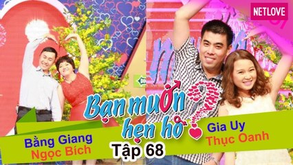 Bạn Muốn Hẹn Hò - Tập 68: Cười sảng khoái với cặp đôi "ông bà thần tài" 39 tuổi nhưng cực kỳ xì teen