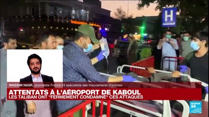 Attentats à l'aéroport de Kaboul : le groupe Etat islamique peut-il renouveler ces attaques ?