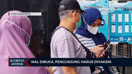 Mal Dibuka, Pengunjung Harus Divaksin