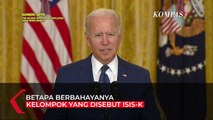 Perbedaan iSIS dan ISIS-K yang Disebut Joe Biden Berbahaya