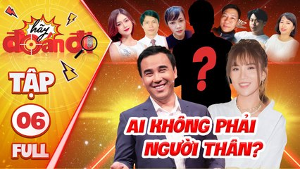 Hãy Đoán Đi Tập 6 I Nữ ca sĩ nhí CỐ TÌNH 'lừa' để MC Quyền Linh rối não và cái kết THẬT BẤT NGỜ
