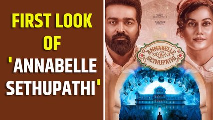 Vijay, Taapsee share first look of 'Annabelle Sethupathi'