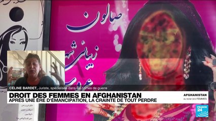Droits des femmes en Afghanistan : après une ère d'émancipation, la crainte de tout perdre