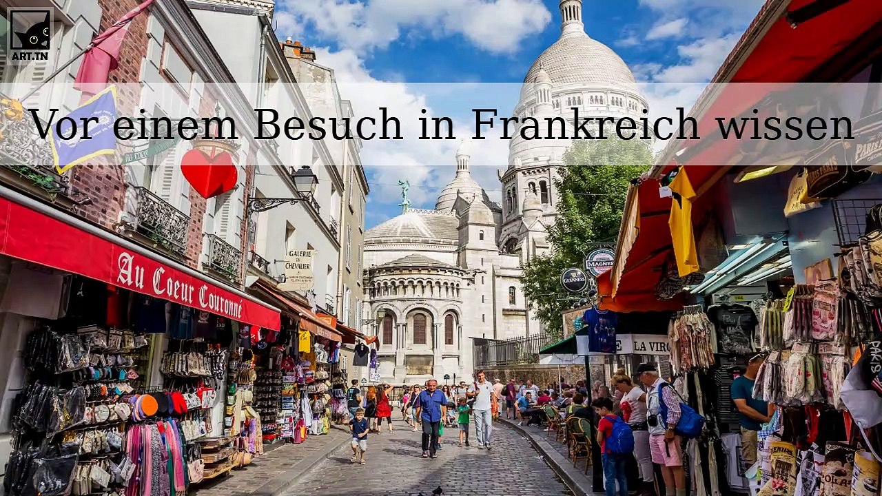 Dinge, die Sie wissen sollten, bevor Sie nach Frankreich reisen