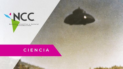 Estudiar desde la ciencia a los Ovnis para evitar especulaciones