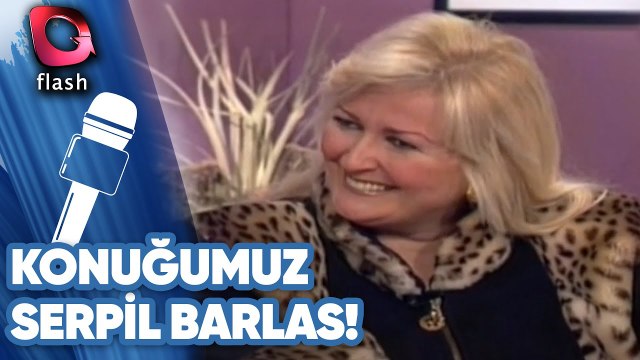 Flash Kadın Programının Konuğu Serpil Barlas!