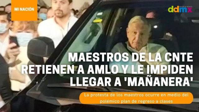 La protesta de los maestros ocurre en medio del polémico plan de regreso a clases