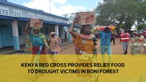 Kenya Red Cross provides relief food to drought victims in Boni forest