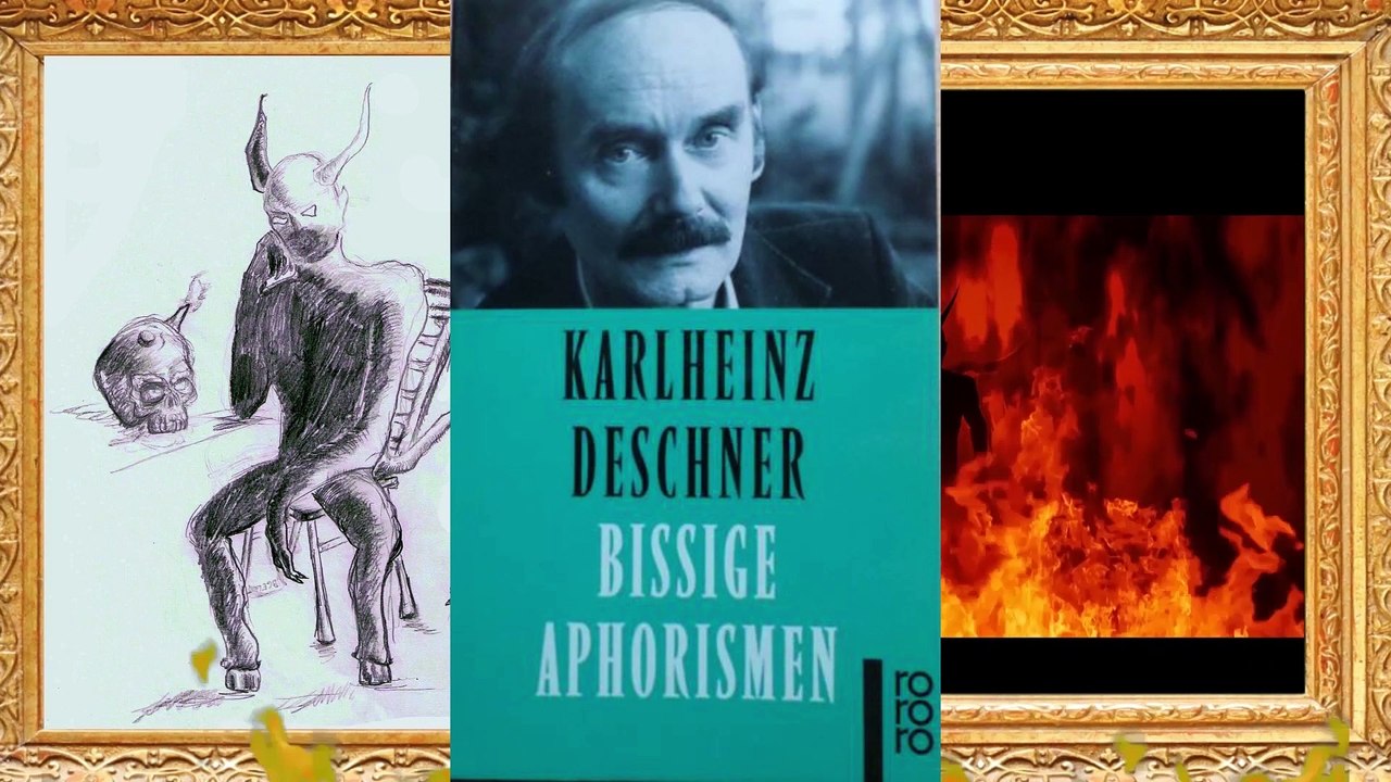 TOP TEN respektwürdiger Denker - #2: Karlheinz Deschner