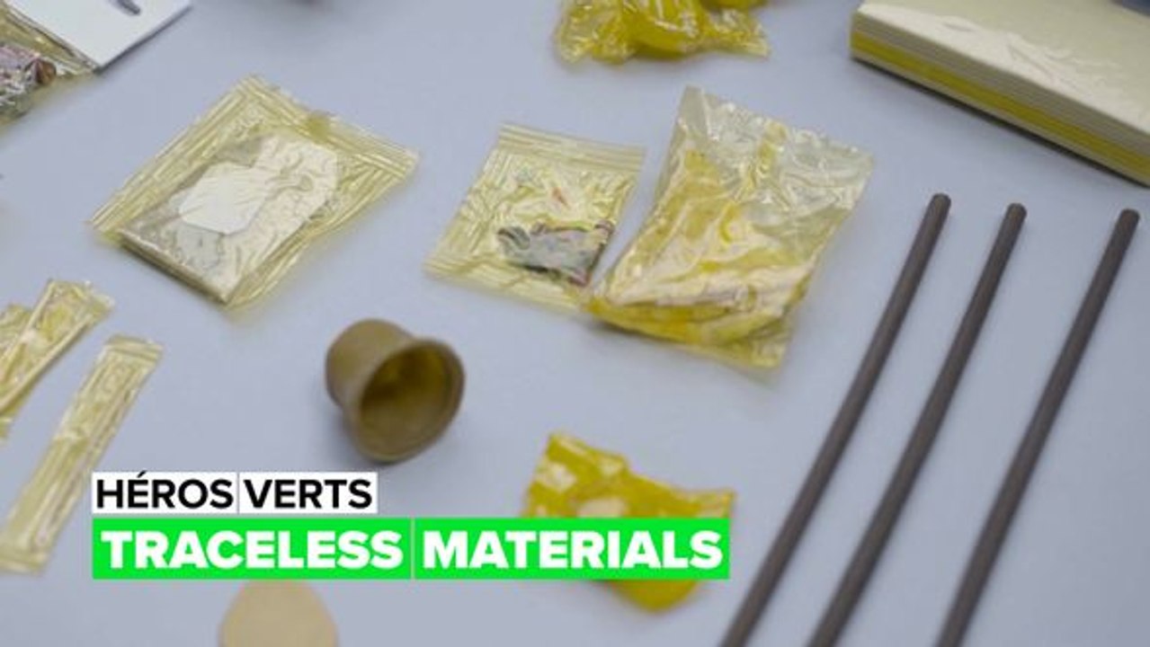 Héros verts : Traceless Materials