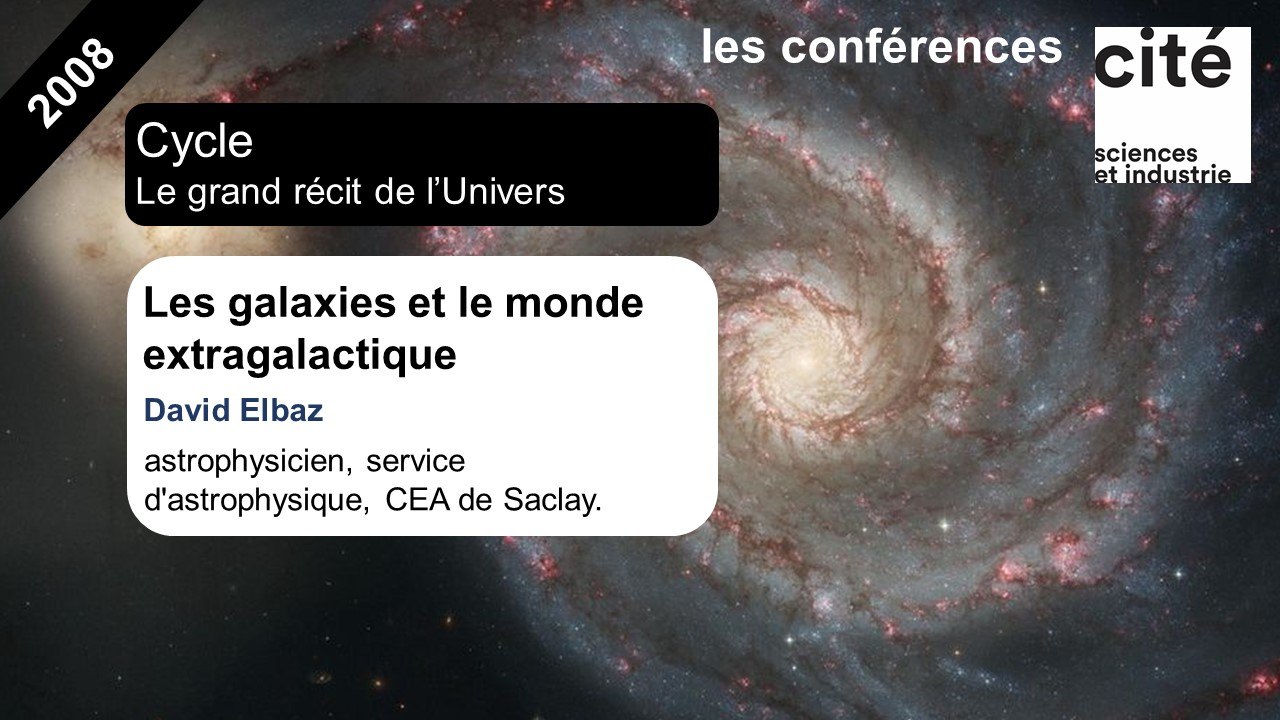 Les galaxies et le monde extragalactique
