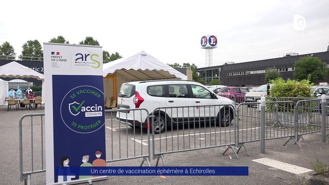 Reportage - Un centre de vaccination éphémère à Echirolles