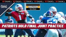PATRIOTS NEWS: Patriots Hold Final Joint Practice vs Giants